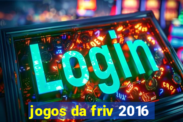 jogos da friv 2016